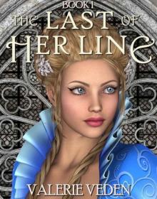 The Last of Her Line (The Shorall Chronicles Book 1)