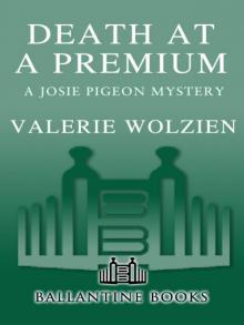 Death at a Premium Death at a Premium