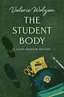 The Student Body (Susan Henshaw Book 12)
