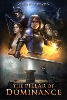 The Pillar of Dominance (The Windore Series Book 1)