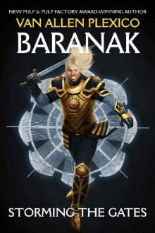 Baranak: Storming the Gates (The Above Book 2)
