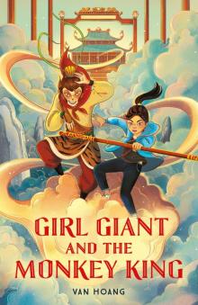 Girl Giant and the Monkey King Girl Giant and the Monkey King