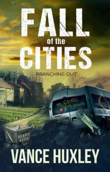 Fall of the Cities_Branching Out