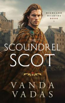 The Scoundrel Scot The Scoundrel Scot