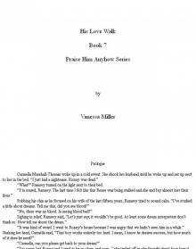 His Love Walk His Love Walk