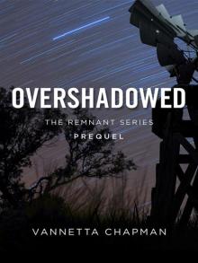 Overshadowed (Free Short Story) (The Remnant)