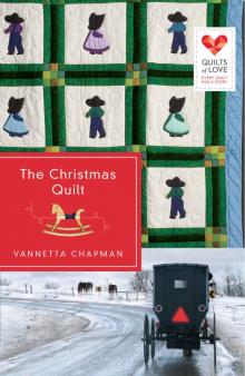 The Christmas Quilt (Quilts of Love Series)