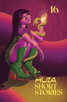 HUIA Short Stories 16 HUIA Short Stories 16
