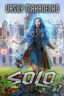 Solo (Book #2): An Action and Adventure Progression Fantasy Series Solo (Book #2): An Action and Adventure Progression Fantasy Series