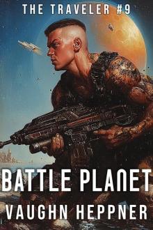 Battle Planet (The Traveler Book 9)