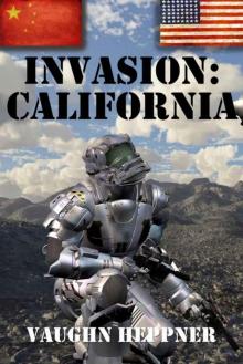 Invasion: California ia-2 Invasion: California ia-2