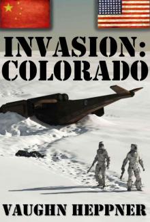 Invasion: Colorado Invasion: Colorado