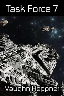 Task Force 7 (Doom Star 7) Task Force 7 (Doom Star 7)