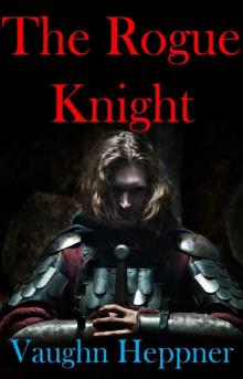 The Rogue Knight