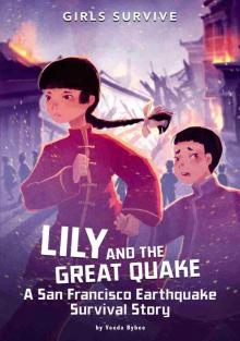 Lily and the Great Quake