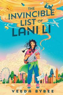 The Invincible List of Lani Li The Invincible List of Lani Li