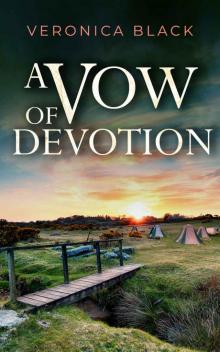 A VOW OF DEVOTION an utterly gripping crime mystery A VOW OF DEVOTION an utterly gripping crime mystery