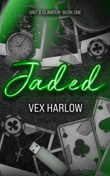Jaded