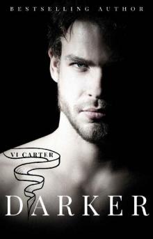 DARKER: A DARK BILLIONAIRE ROMANCE (The Boyne Club Book 2)