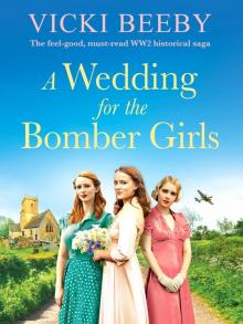 A Wedding for the Bomber Girls