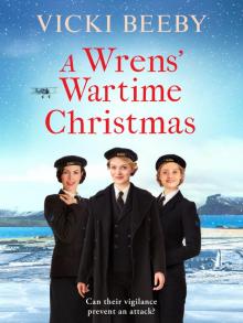 A Wrens' Wartime Christmas