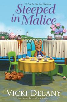 Steeped in Malice Steeped in Malice