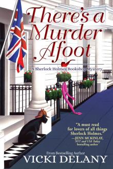 There's a Murder Afoot There's a Murder Afoot
