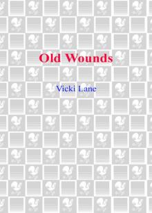 Old Wounds