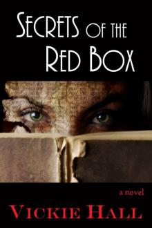 Secrets of the Red Box Secrets of the Red Box