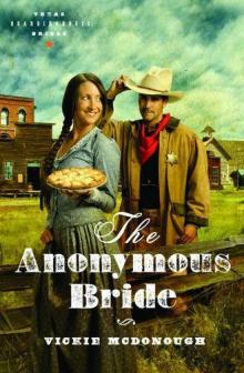 The Anonymous Bride (Texas Boardinghouse Brides 1)