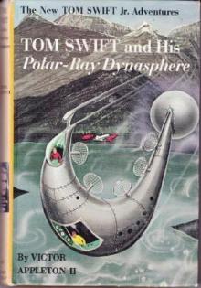 And His Polar-Ray Dynasphere And His Polar-Ray Dynasphere