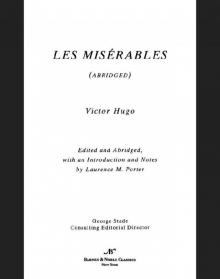 Les Miserables (abridged) (Barnes & Noble Classics Series) Les Miserables (abridged) (Barnes & Noble Classics Series)
