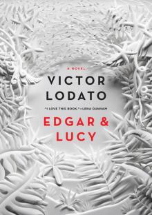 Edgar and Lucy Edgar and Lucy