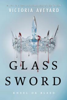 Glass Sword Glass Sword
