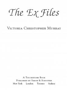 The Ex Files