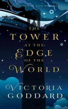 The Tower at the Edge of the World