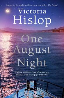 One August Night One August Night