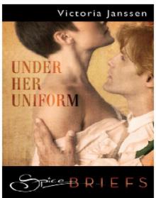 Under Her Uniform Under Her Uniform