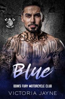 BLUE: ODIN'S FURY MOTORCYCLE CLUB BOOK 6