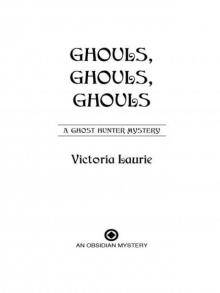 Ghouls, Ghouls, Ghouls