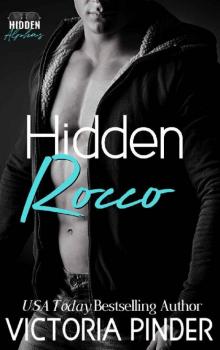 Hidden Rocco (Hidden Alphas Book 5)