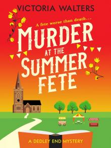Murder at the Summer Fete