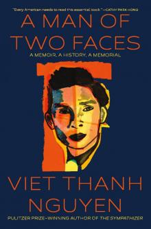 A Man of Two Faces