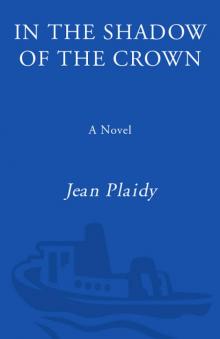 In the Shadow of the Crown In the Shadow of the Crown