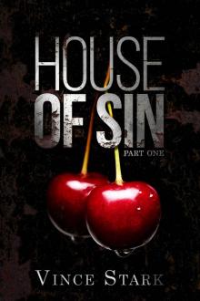 House of Sin: Part One