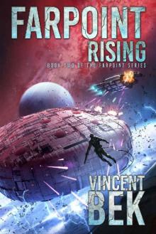 Farpoint Rising (Farpoint Series Book 2)