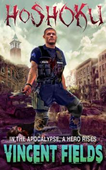 HOSHOKU_IN THE APOCALYPSE, A HERO RISES