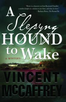 A Slepyng Hound to Wake