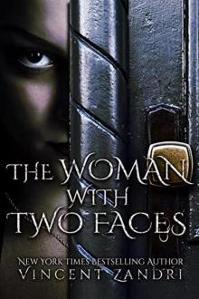 The Woman with Two Faces The Woman with Two Faces