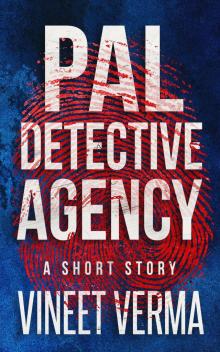 Pal Detective Agency--a short story